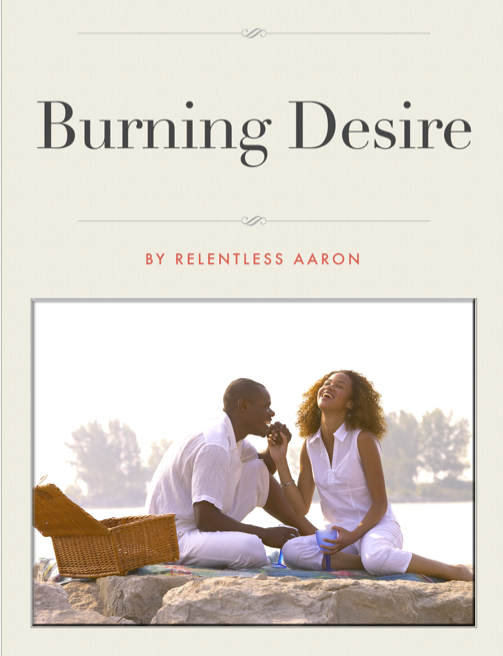 burning desire relentless aaron novel